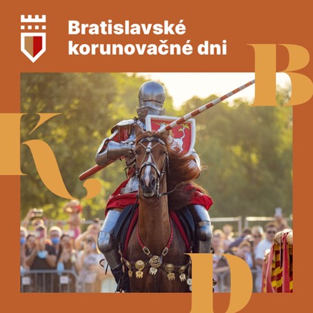 Bratislavské Korunovačné dni 29.- 31.7.2022