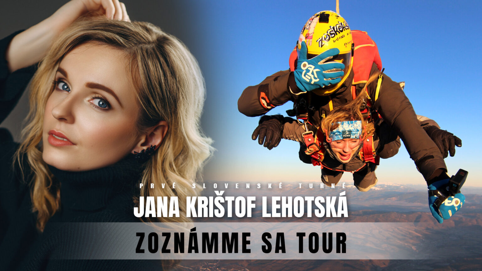 Jana Krištof Lehotská / ZOZNÁMME SA TOUR