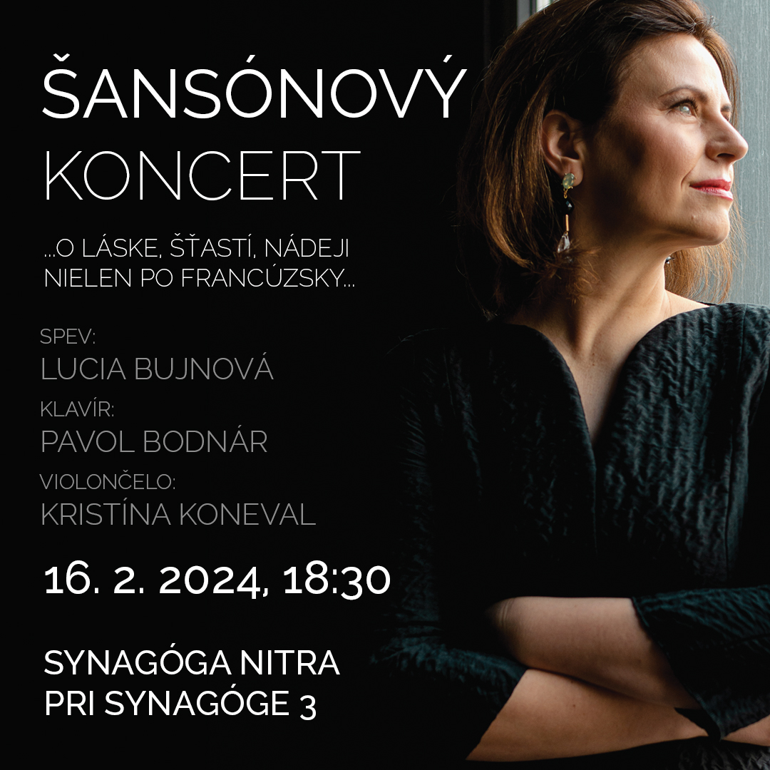 Lucia Bujnová - Šanzónový koncerte v nitrianskej Synagóge