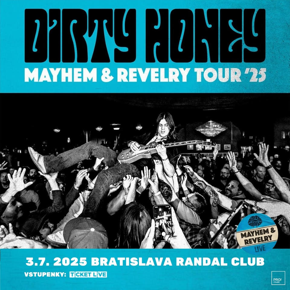 Dirty Honey - Mayhem & Revelry Tour ‘25