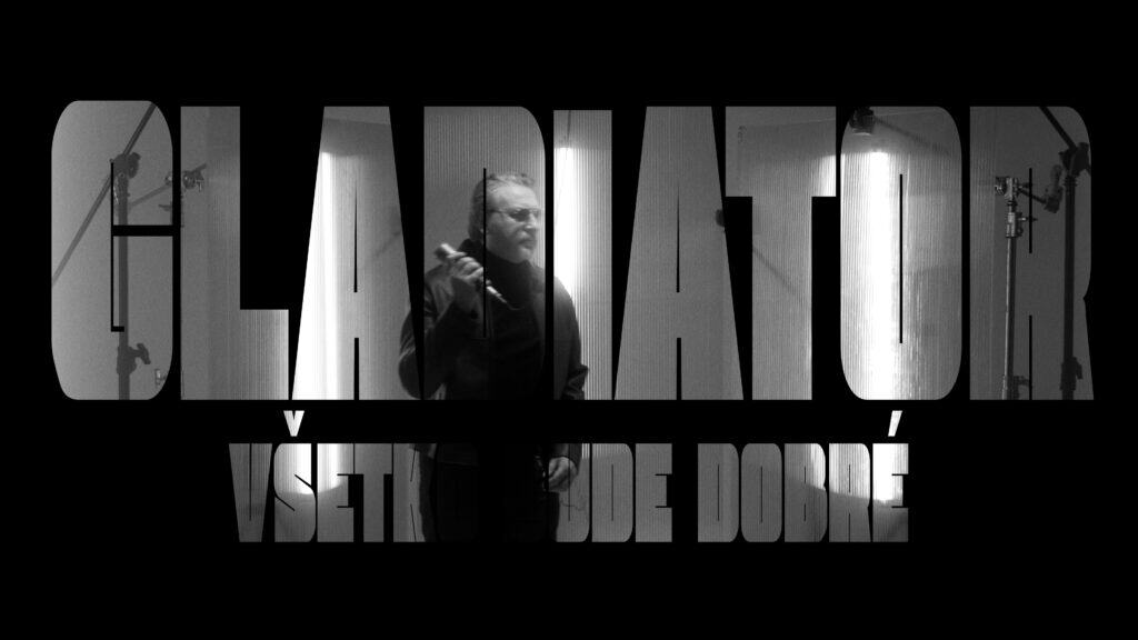 Gladiator - Všetko bude dobré / Foto: Laco Rychtarik