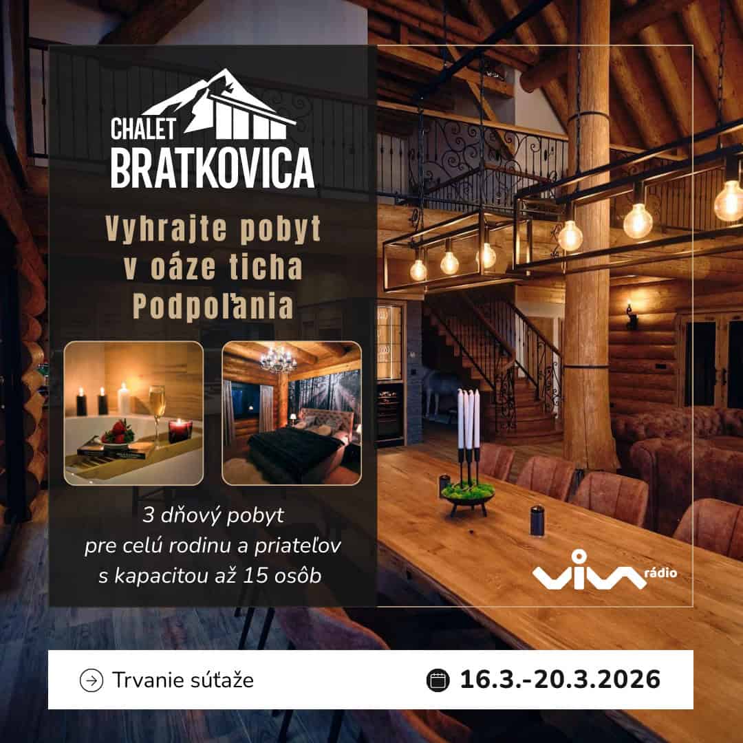 SÚŤAŽ o exkluzívny pobyt v luxusnom Chalet Bratkovica
